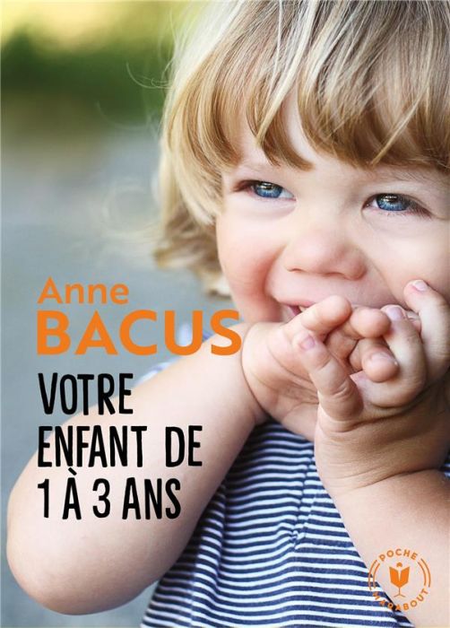 Emprunter Votre enfant de 1 à 3 ans livre