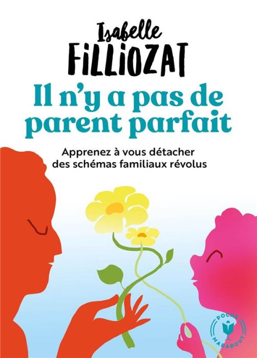 Emprunter Il n'y a pas de parent parfait livre