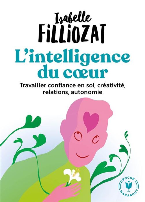 Emprunter L'intelligence du coeur livre