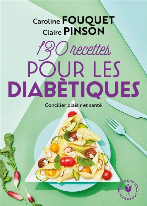 Emprunter 130 recettes pour diabétiques livre