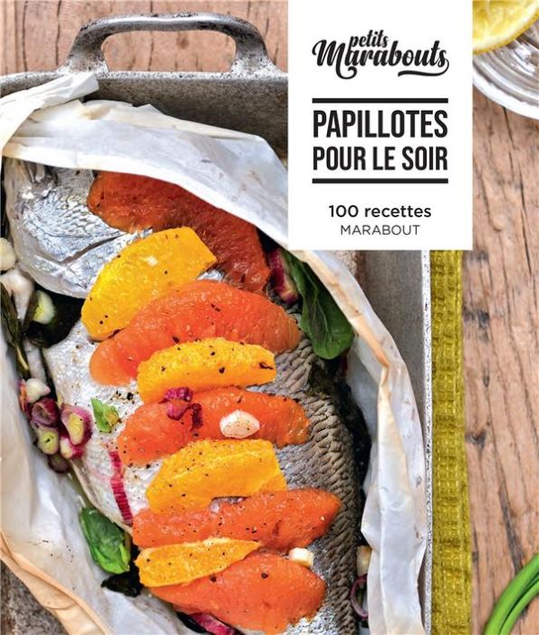 Emprunter Papillotes pour le soir. 100 recettes livre