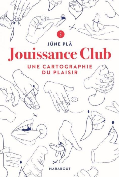 Emprunter Jouissance Club. Une cartographie du plaisir livre