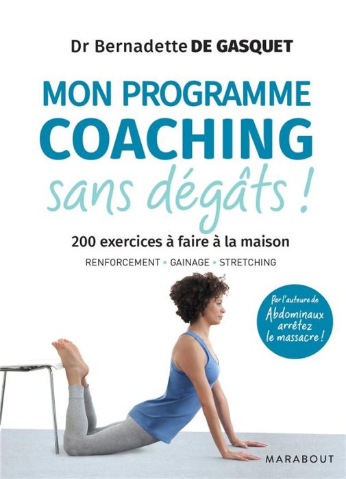 Emprunter Mon programme coaching sans dégâts ! 200 exercices à faire à la maison livre