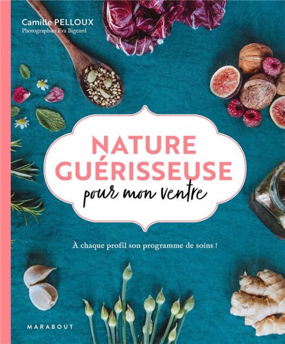 Emprunter Nature guérisseuse pour mon ventre livre