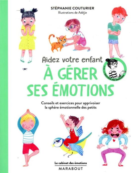 Livre enfant gentillesse et tolérance: Un livre pour garçon et fille de 4  ans 5 ans 6 ans I Histoire qui aidera à gérer colère, émotions et poussera  à