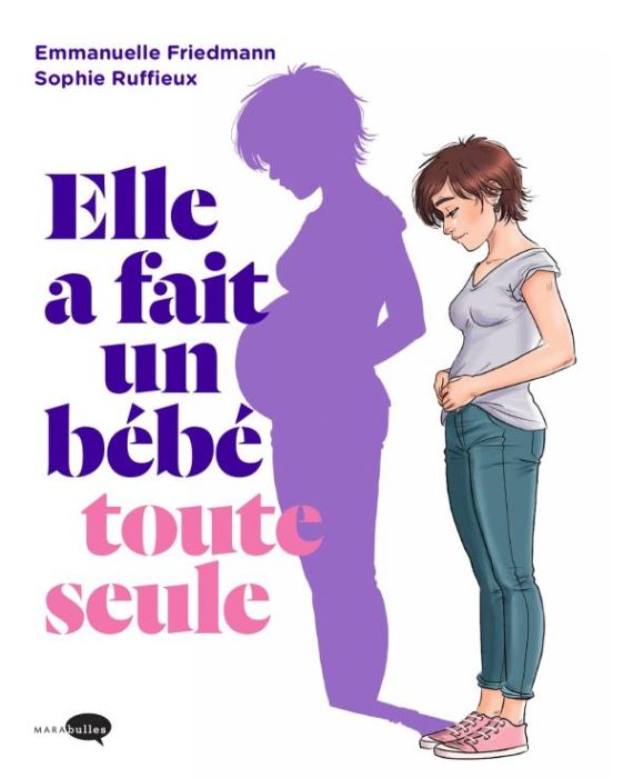 Emprunter Elle a fait un bébé toute seule livre