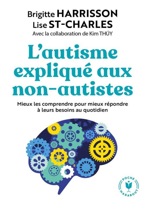 Emprunter L'autisme expliqué aux non autistes livre