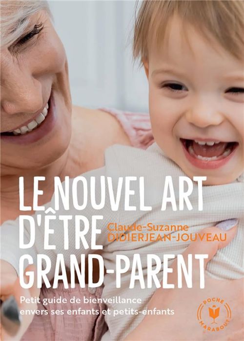 Emprunter Le nouvel art d'être grand-parent livre