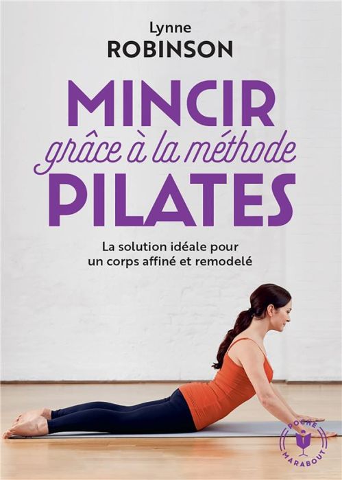 Emprunter Mincir avec la méthode Pilates livre