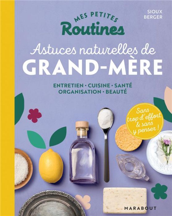 Emprunter Astuces naturelles de grand-mère livre