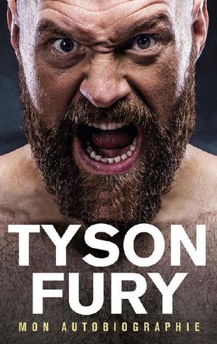 Emprunter Tyson Fury. Mon autobiographie livre