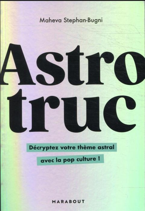 Emprunter Astrotruc livre