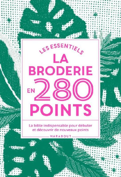 Emprunter La broderie en 280 points livre