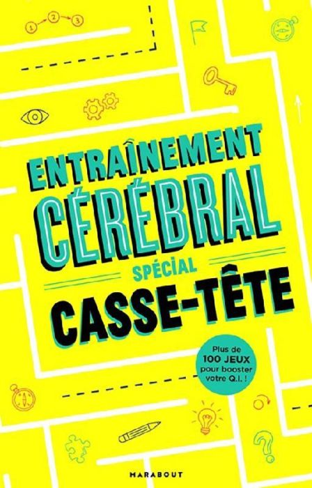 Emprunter Entraînement cérébral spécial casse-tête. Enigmes diaboliques et jeux variés livre