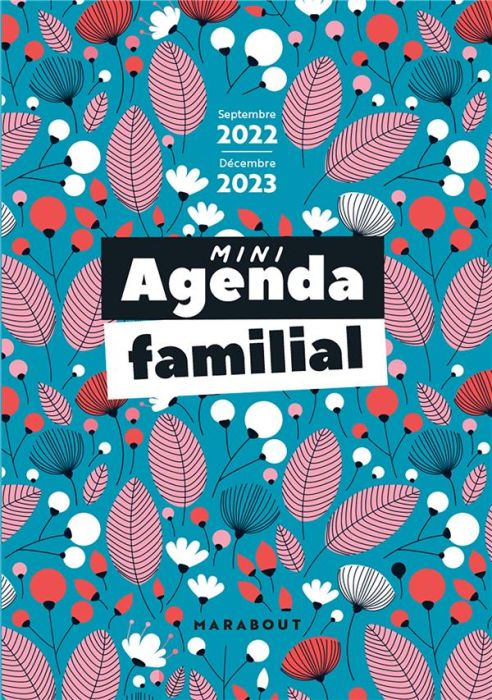 Emprunter Mini agenda familial. Septembre 2022 - Décembre 2023, Edition 2022-2023 livre