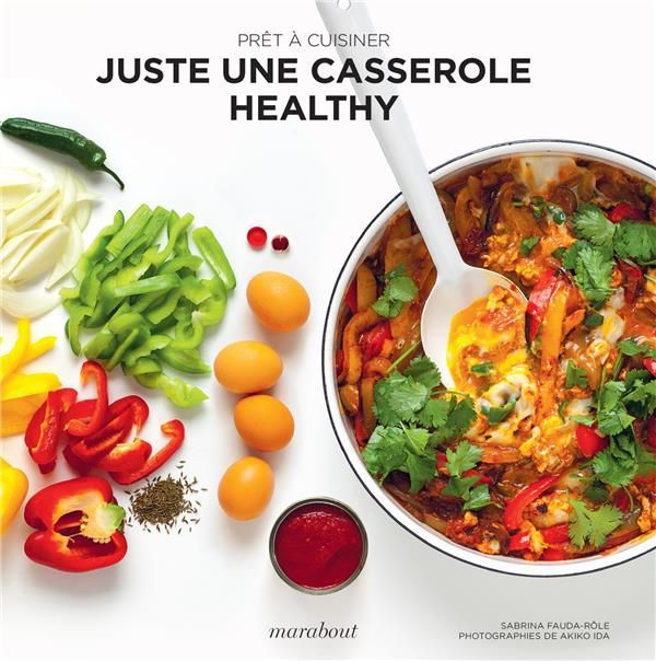 Emprunter Juste une casserole healthy livre