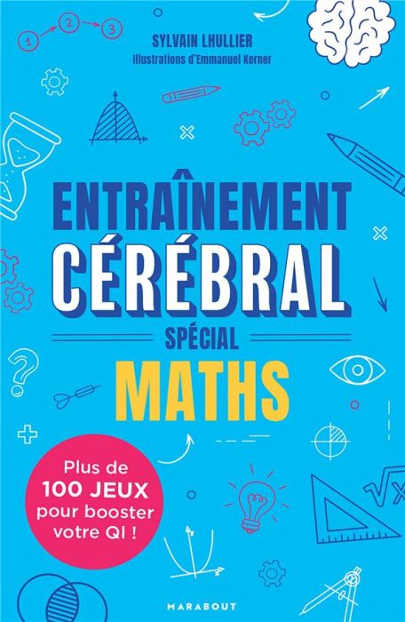 Emprunter Entraînement cérébral, spécial maths livre