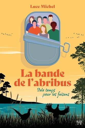 Emprunter La bande de l'abribus. Sale temps pour les faisans livre