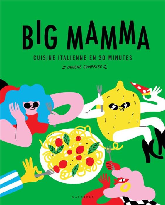 Emprunter Cuisine italienne en 30 minutes (douche comprise !) livre