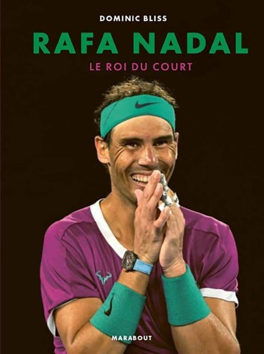 Emprunter Rafa Nadal. Le roi du court livre