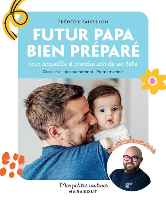 Emprunter Futur papa bien préparé livre