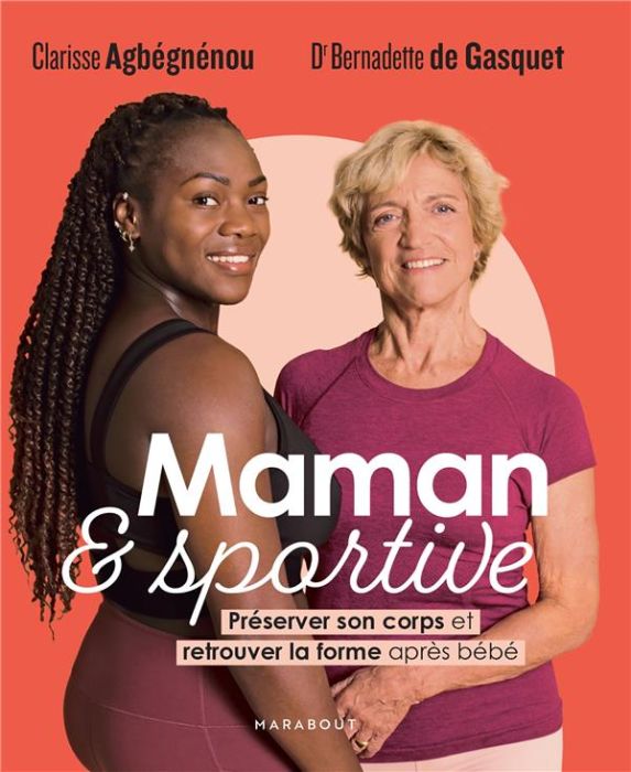 Emprunter Maman et sportive. Préserver son corps et retrouver la forme après bébé livre