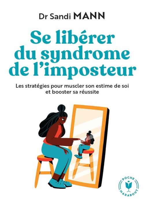 Emprunter Se libérer du syndrome de l'imposteur. Les stratégies pour muscler son estime de soi et booster sa r livre