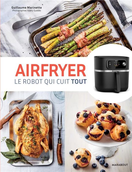 Emprunter Airfryer. Le robot qui cuit tout livre