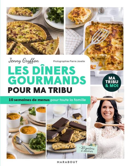 Emprunter Les dîners gourmands pour ma tribu livre