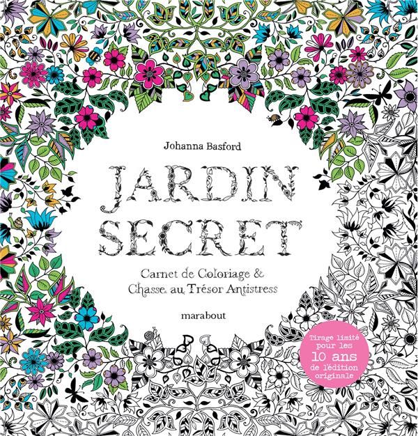 Emprunter Jardin secret. Carnet de coloriage & chasse au trésor antistress livre