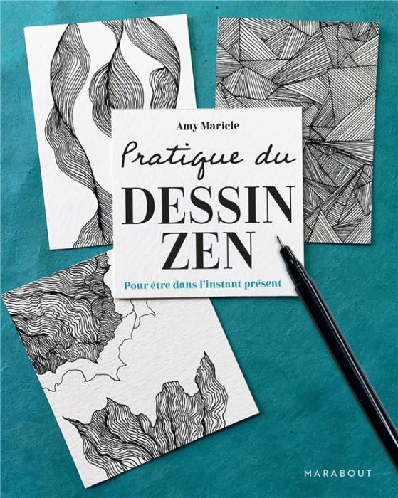 Emprunter Pratique du dessin zen. Pour être dans l'instant présent livre