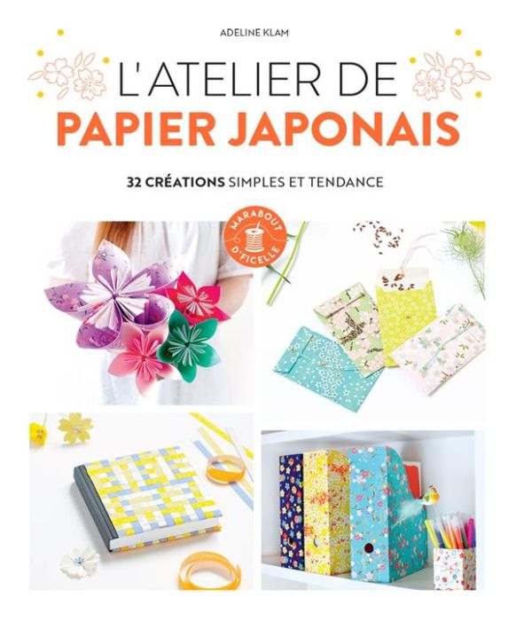 Emprunter L'atelier de papier japonais. 32 créations simples et tendance livre