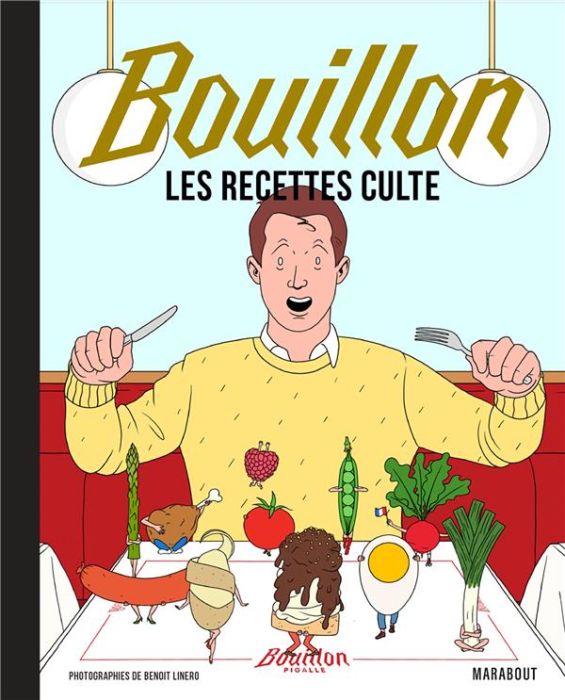 Emprunter Bouillon. Les recettes culte livre