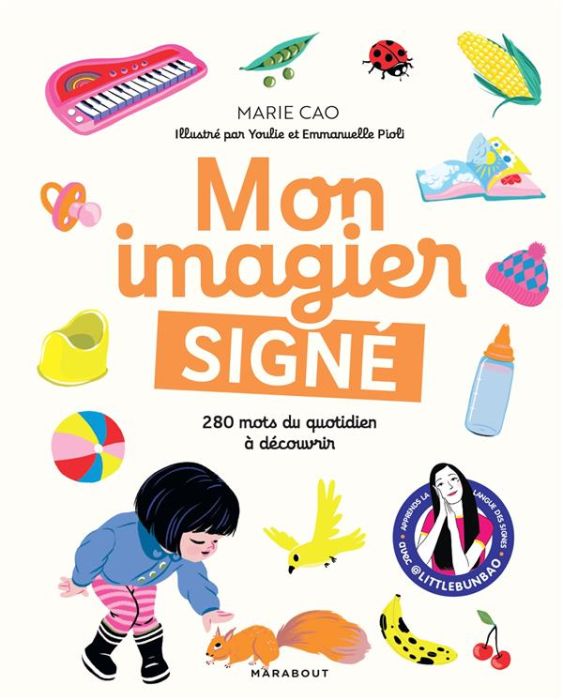 Emprunter Mon imagier signé. 280 mots du quotidien à découvrir livre