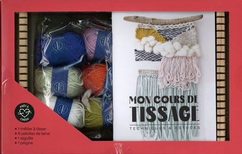 Emprunter Mon cours de tissage. Techniques & astuces livre