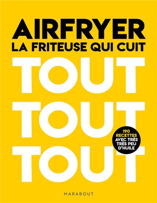 Emprunter Airfryer la friteuse qui cuit livre