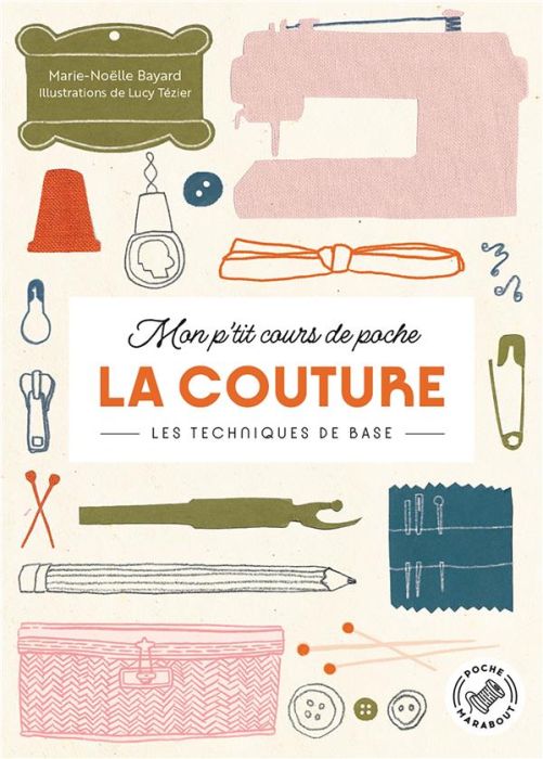 Emprunter La couture. Les techniques de base livre