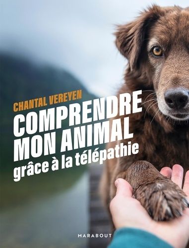 Emprunter Comprendre mon animal grâce à la télépathie livre