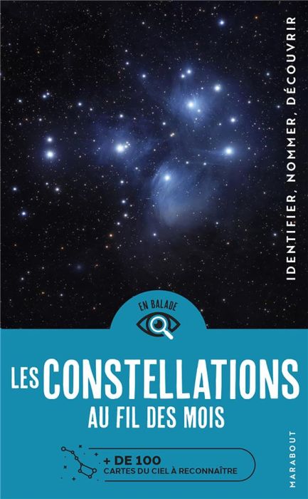 Emprunter Les constellations au fil des mois. + de 100 cartes du à reconnaître livre