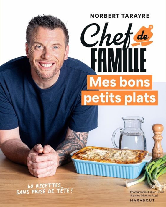 Emprunter Chef de famille. Mes bons petits plats livre