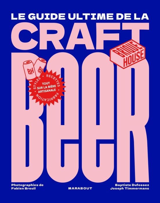 Emprunter Le guide de la craft beer livre