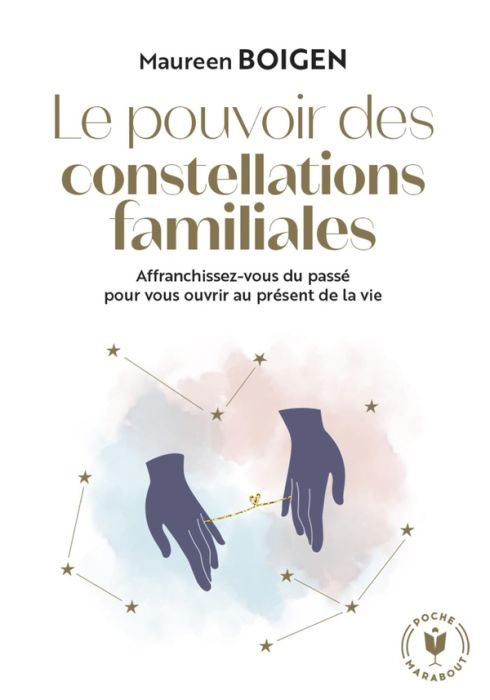 Emprunter Le pouvoir des constellations familiales. Affranchissez-vous du passé pour vous ouvrir au présent de livre