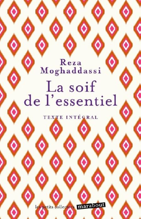 Emprunter La soif de l'essentiel livre