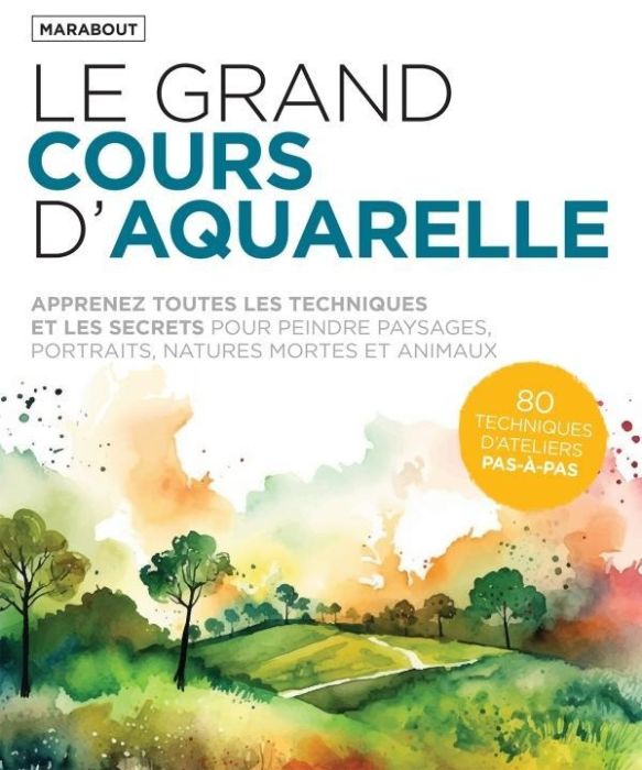 Emprunter Le grand cours d'aquarelle livre