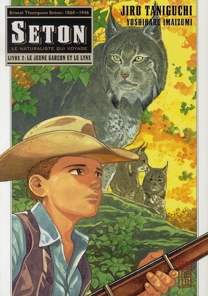 Emprunter Seton Tome 2 : Le jeune garçon et le lynx livre