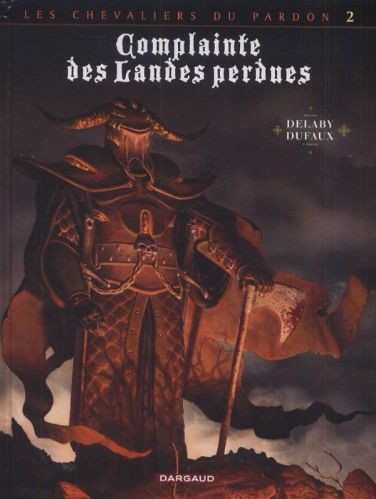 Emprunter Complainte des Landes perdues Cycle 2 : Les chevaliers du Pardon : Tome 6. Le Guinéa Lord livre