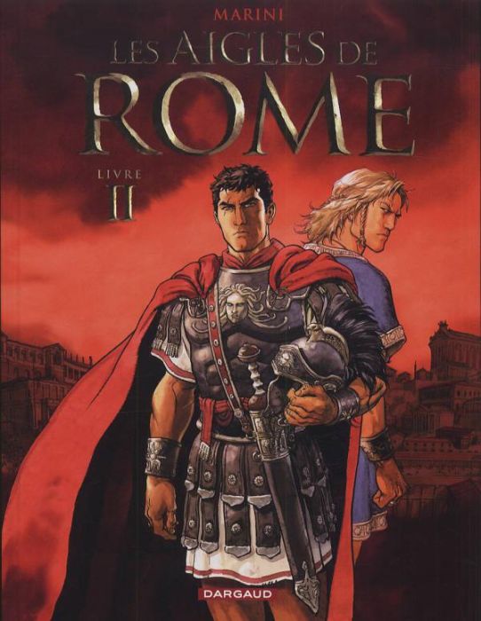 Emprunter Les aigles de Rome Tome 2 livre