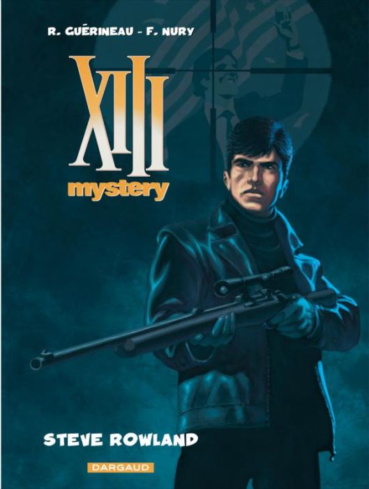 Emprunter XIII Mystery Tome 5 : Steve Rowland livre