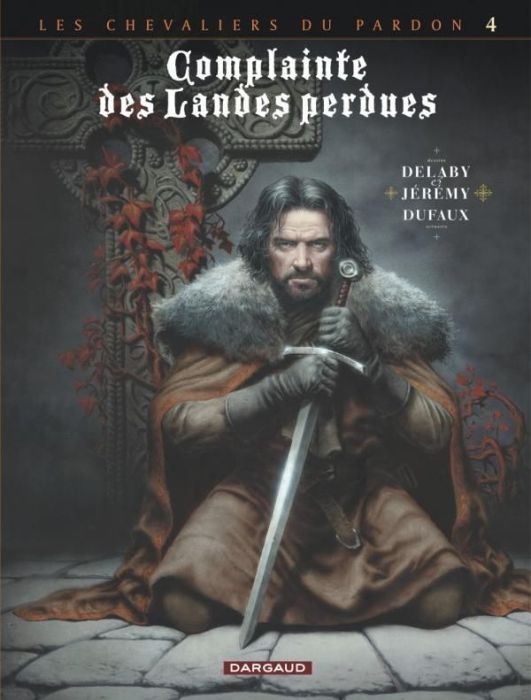 Emprunter Complainte des Landes perdues Cycle 2 : Les chevaliers du Pardon : Tome 8. Sill Valt livre