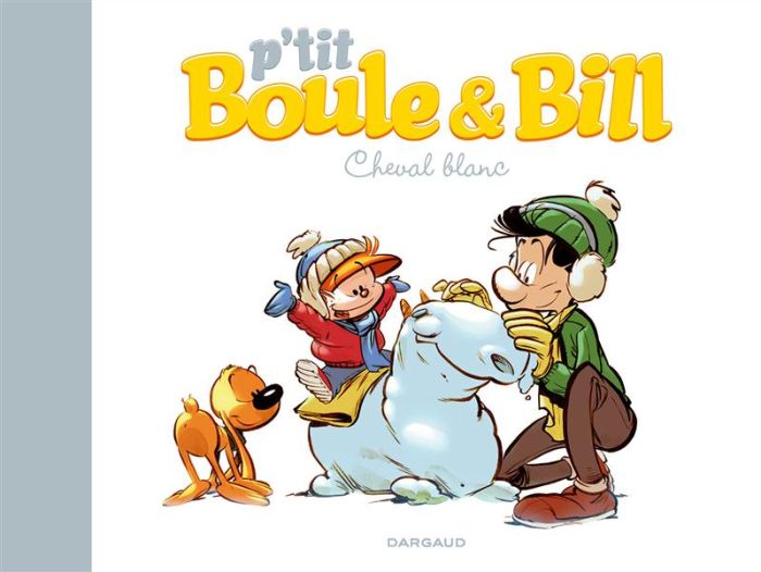 Emprunter P'tit Boule & Bill Tome 5 : Cheval blanc livre